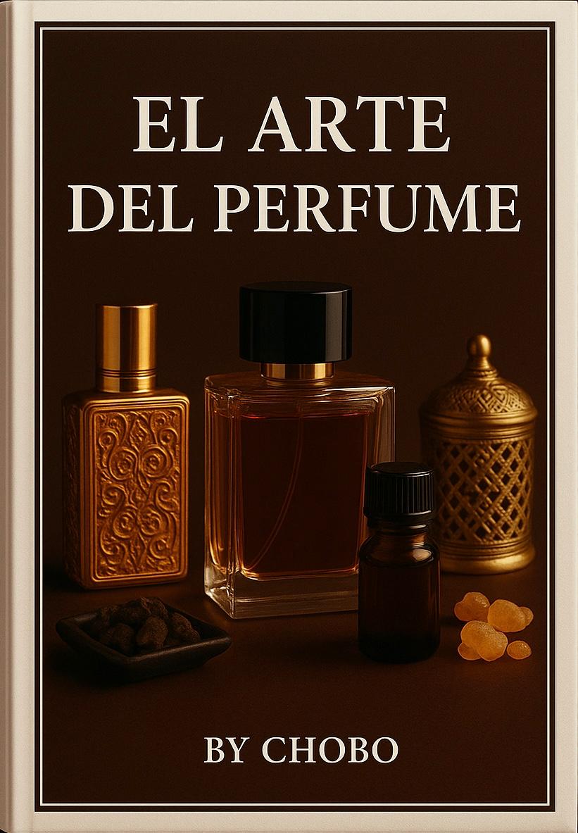 Método Árabe – El Arte del Perfume By cHoBo